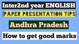 English inter 2nd year AP paper presentation tips to score good marks 