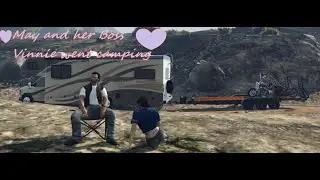 Vinnie and May Going Camping in the wild