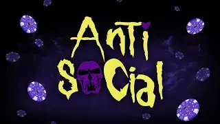 Reece Brunke - Anti Social (Official Visualizer)