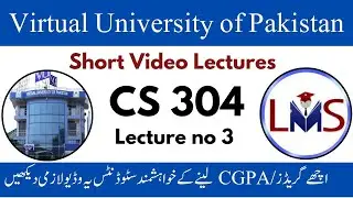 CS304 Lecture 3 | VU Short Lecture  | CS 304 short lecture | CS304 -Object Oriented Programming