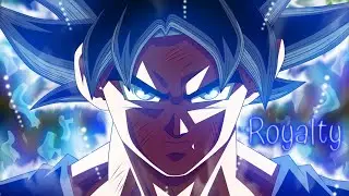 Dragon Ball Super [AMV] - Royalty