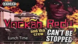 Vockah Redu - Lunch Time