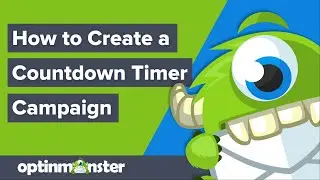 How to Create a Countdown Timer Campaign in OptinMonster