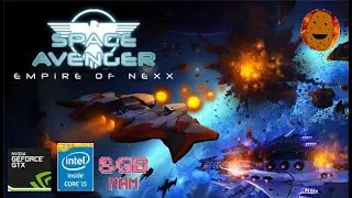 Space Avenger – Empire of Nexx Gameplay - Perfect game for low end PC