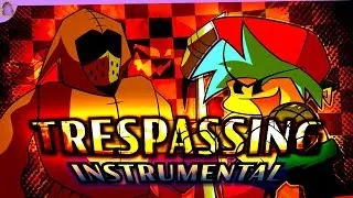 Trespassing (Instrumental) | FNF Zardy's Maze Song