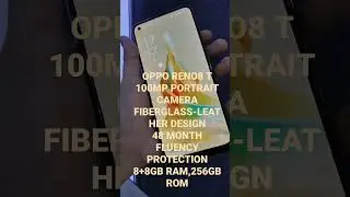 OPPO RENO8T@ 100MP PORTRAIT CAMERA @ FIBERGLASS LEATHER DESIGN@ 8+8GB RAM,256GB ROM