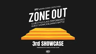 3rd SHOWCASE (ZONE OUT 2023)