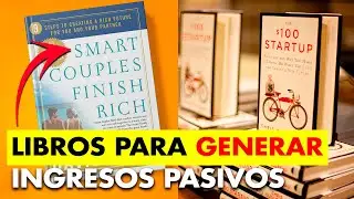5 Libros Imprescindibles para Aprender a Crear Ingresos Pasivos