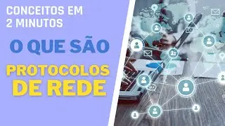 O que são Protocolos de Rede ou Protocolos de Comunicação ... conceitos em 2 minutos