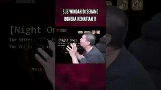 SUS WINDAH DI SEPONG BONEKA KEMATIAN! Windah Basudara