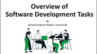 Overview of Software Development Tasks