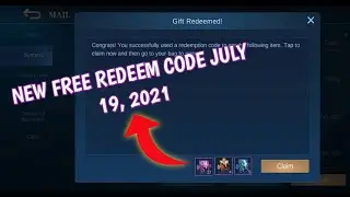 New free updated redeem code July 19, 2021 in mobile legends