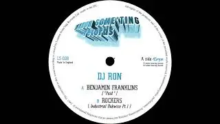 DJ Ron  - Rockers (Industrial Dubwise Pt 1)