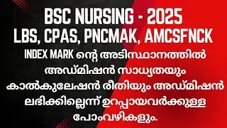 Bsc Nursing, 2025- Index Mark Calculation and Admission Probability