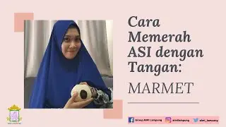 Cara Perah ASI Menggunakan Tangan: Marmet