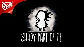 ТЕМНАЯ ЧАСТЬ МЕНЯ. МЕДИТАЦИЯ ➤ Shady Part of Me ➤ Полное прохождение