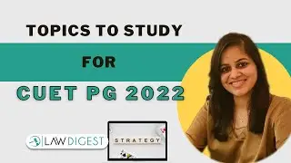 CUET PG 2022 Syllabus | BHU LLB 2022 Topics to study
