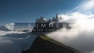 SUMMER | DOLOMITES 8K TIMELAPSE