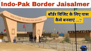 Ep-4 | India Pakistan Border Jaisalmer | Indo-Pak Border Zero Point | Tanot Mata Mandir