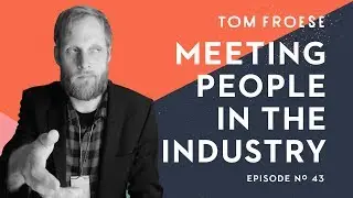 How to Start Meeting People in the Illustration Industry | Episode 44