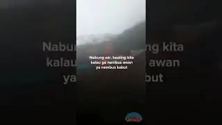 Antara Nembus awan/ Kabut. #quotes #pendaki #cirebon #mountains #gunung #explore #masukberanda