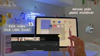 Editor Video with Stabilizer - tips edit video jadi lebih stabil tanpa gimbal !