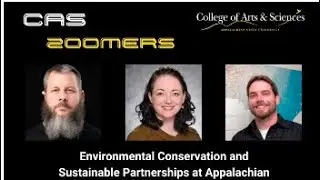Environmental Conservation and Sustainable Partnerships at Appalachian - CAS Zoomer