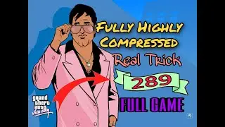 how to download gta vice city in pc highly compressed 289mb