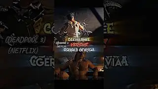 Cavillrine vs Gerald of Rivia #marvel #edit #subscribe  #deadpool3 #shorts #youtube #battle #like