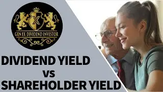 Dividend Yield vs Shareholder Yield