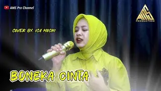 BONEKA CINTA - Cover By. Ica Mochi