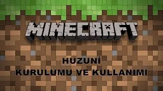 Minecraft Huzuni Kurulumu ve Kullanımı | 1.7.2 | HD