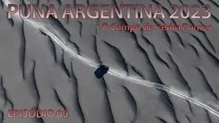 Puna Argentina 2023 EP09 - The Pumice Field