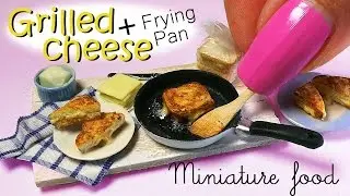 Miniature Grilled Cheese Tutorial & Frying Pan // Miniature Food