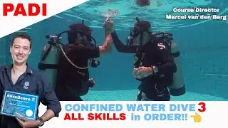 PADI Confined Water Dive 3 Skills - PADI Open Water Diver Course