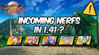 Incoming Nerfs ? What DRAGON BALL FighterZ Might Change in Version 1.41
