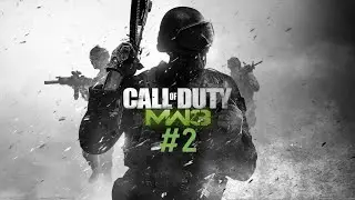 Прохождение CoD MW3 №2