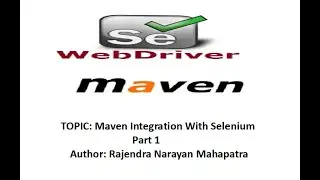 Maven Integration With Selenium | Part 1
