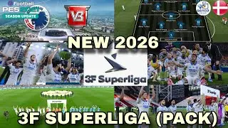 3F SUPERLIGA DENMARK Pack  ( Scoreboard, , Entrance, Corner Flag ) PES 2021 / FL26