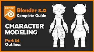 [#34] Blender 3.0 Character Modeling Tutorial - Outlines [2022]