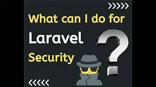 What can do for Laravel Website Security ? Abdullah - Website Security Expert | Laravel Developer