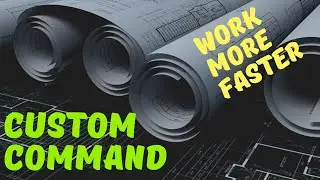TUTORIAL AUTOCAD - Custom Command (ALIASEDIT)