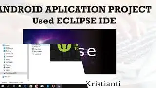 Android Aplication Project by Eclipse IDE  Tugas Mobile Programming
