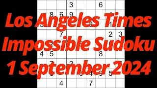 Sudoku solution – Los Angeles Times 1 September 2024 Impossible Sudoku
