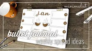 bullet journal weekly spread ideas | minimalistic + easy