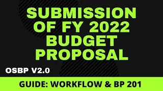 SUBMISSION OF FY 2022 BUDGET PROPOSAL - OSBPV2.0