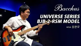 임현우 (Hyunwoo Yim) - Non Space l Bacchus Universe Series BJB-2-RSM Bass Demo
