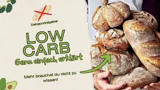 Low Carb - Alles was du dazu wissen musst.