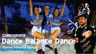 DANCE BALANCE DANCE - COREOGRAFIA