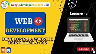 Web Designing Lecture 7: Creating a clone website using HTML and CSS